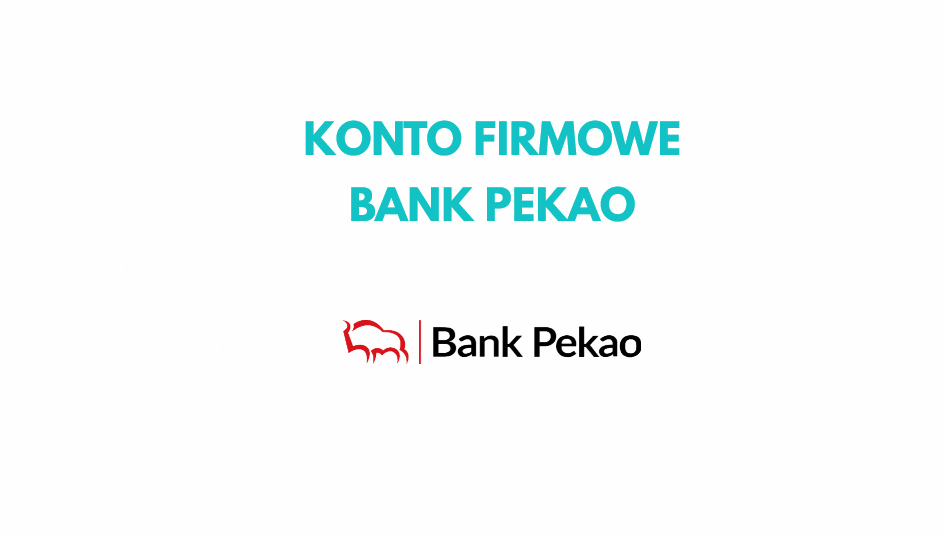 Konto firmowe Bank Pekao