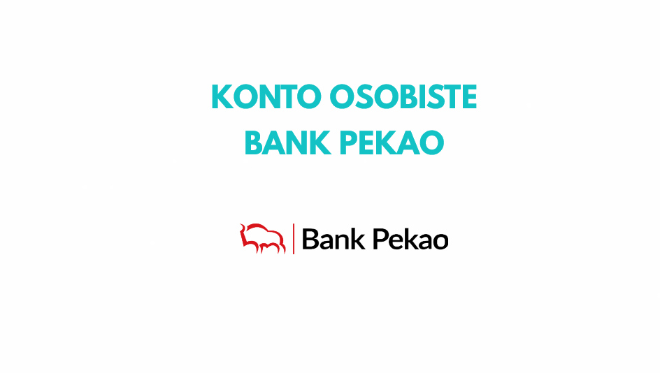 Konto osobiste Bank Pekao
