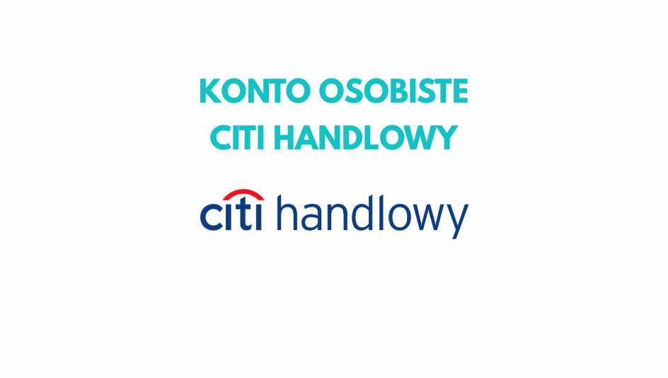 Konto osobiste Citi Handlowy