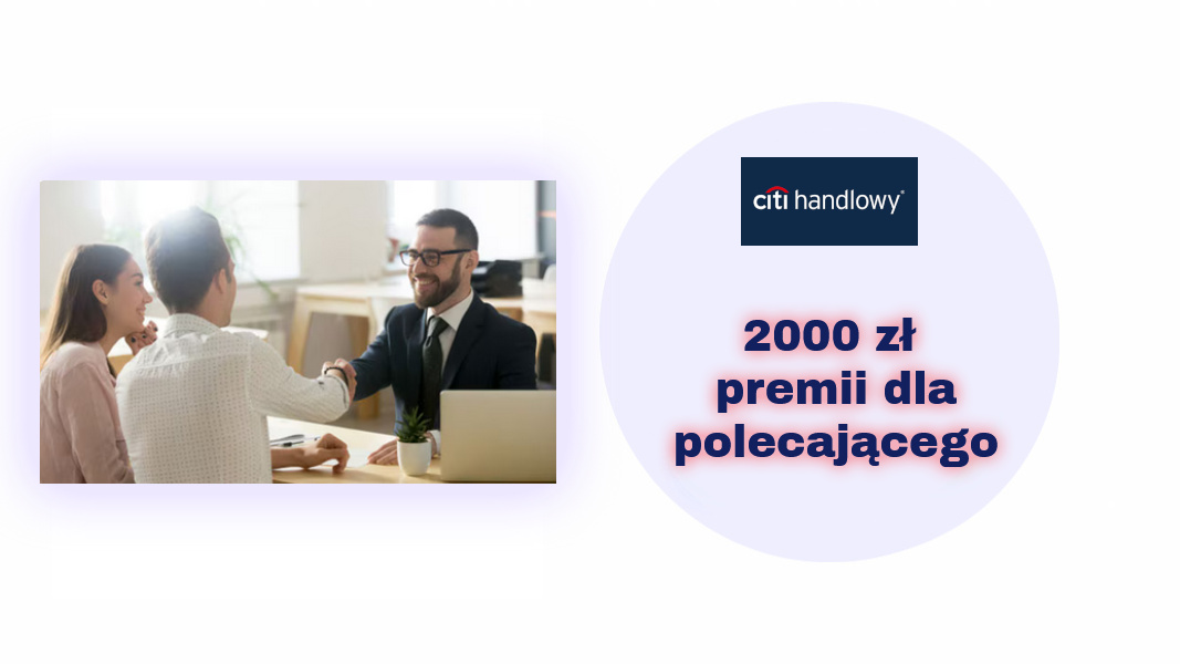 2000 zł premii za polecenie konta Citigold w Citi Handlowym