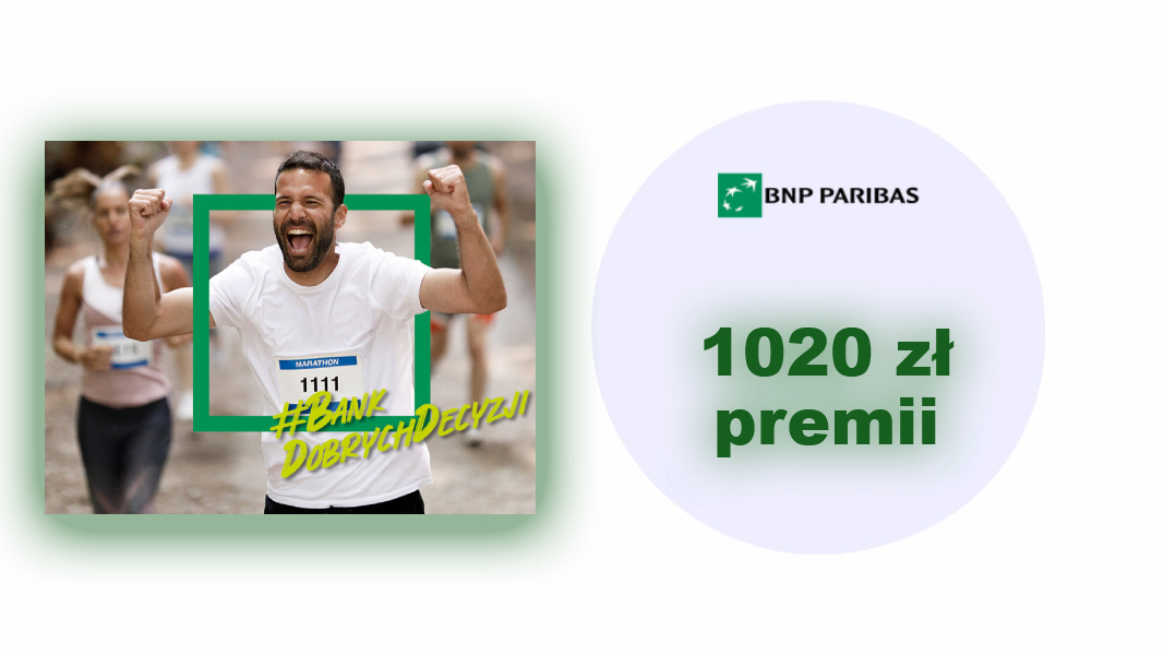 Bieg po nagrodę - 1020 zł premii za konto w BNP Paribas