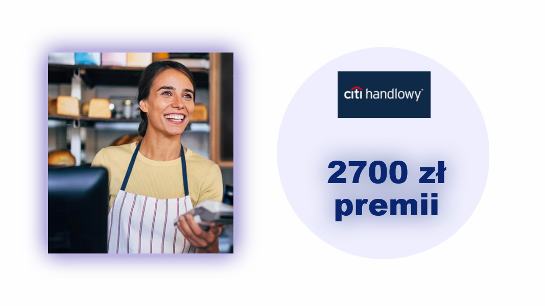 2700 zł premii za konto firmowe w Citibanku