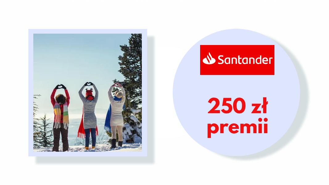 250 zł dla młodych za oszczędzanie - promocja Santander Bank